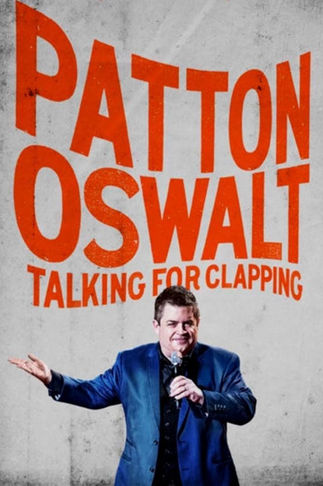 Постер Patton Oswalt: Talking for Clapping